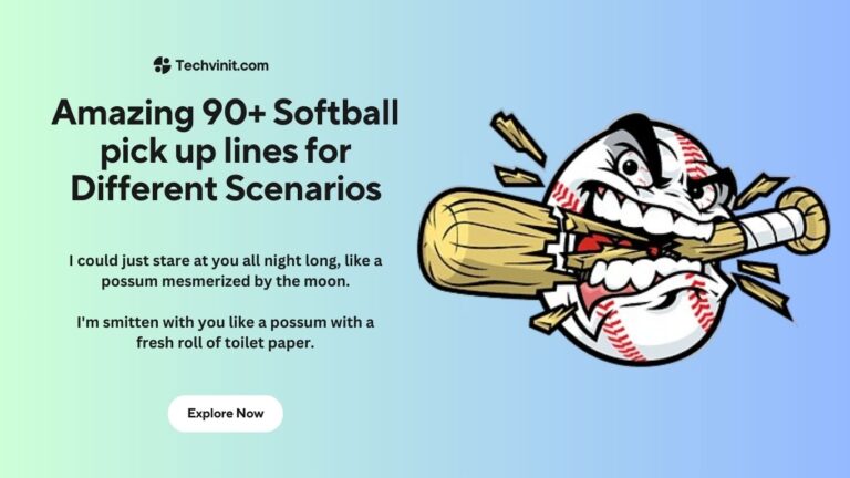 Softball pick up lines